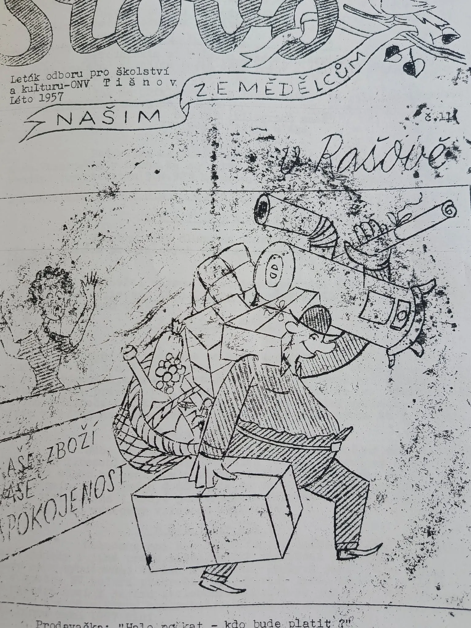 A district authority leaflet, summer 1957 — urging Rašov's farmers to join the collective farm.
